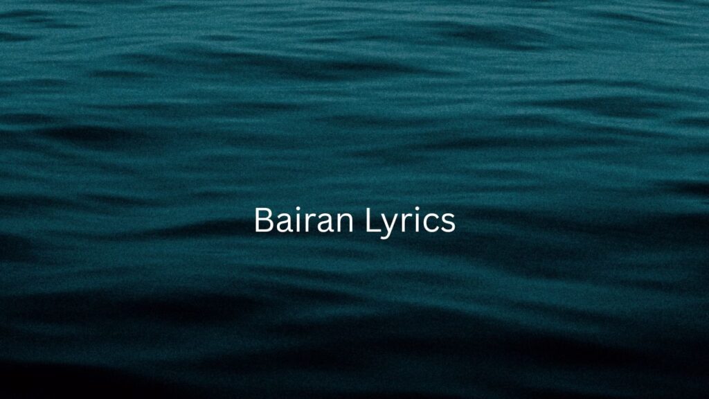 bairan lyrics